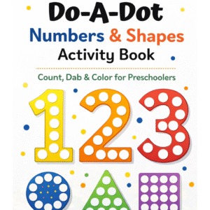 Dot Marker Coloring & Activity Book for Preschoolers (Ages 3–5)