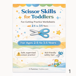 Scissor Skills for Toddlers | Cutting Practice Worksheets (Ages 2.5–3.5)
