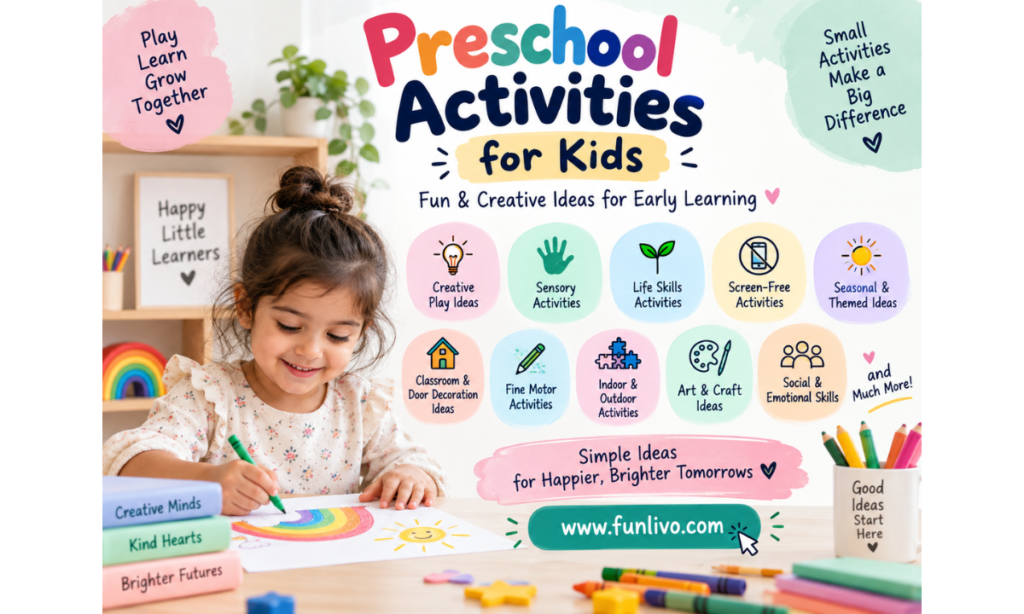 Preschool Activities for Kids: Fun and Creative Ideas for Early Learning